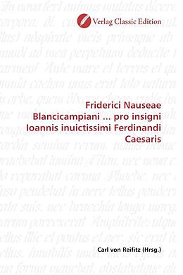 Kartonierter Einband Friderici Nauseae Blancicampiani ... pro insigni Ioannis inuictissimi Ferdinandi Caesaris von 