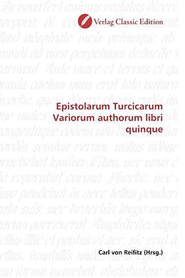 Kartonierter Einband Epistolarum Turcicarum Variorum authorum libri quinque von 