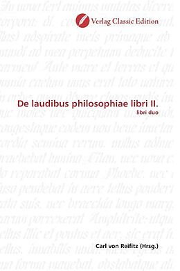 Kartonierter Einband De laudibus philosophiae libri II von 