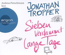 Audio CD (CD/SACD) Sieben verdammt lange Tage von Jonathan Tropper