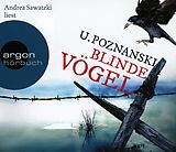 Audio CD (CD/SACD) Blinde Vögel von Ursula Poznanski