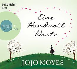 Audio CD (CD/SACD) Eine Handvoll Worte von Jojo Moyes