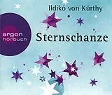 Audio CD (CD/SACD) Sternschanze von Ildikó von Kürthy