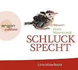 Audio CD (CD/SACD) (CD) Schluckspecht von Peter Wawerzinek