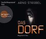 Audio CD (CD/SACD) Das Dorf von Arno Strobel