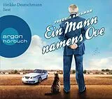 Audio CD (CD/SACD) Ein Mann namens Ove von Fredrik Backman