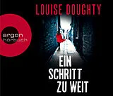 Audio CD (CD/SACD) (CD) Ein Schritt zu weit von Louise Doughty