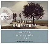 Audio CD (CD/SACD) (CD) Bilder deiner großen Liebe von Wolfgang Herrndorf