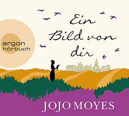 Audio CD (CD/SACD) Ein Bild von dir von Jojo Moyes