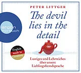 Audio CD (CD/SACD) The devil lies in the detail von Peter Littger