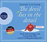 Audio CD (CD/SACD) The devil lies in the detail - Folge 2 von Peter Littger