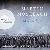 Audio CD (CD/SACD) Mogador von Martin Mosebach
