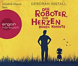 Audio CD (CD/SACD) Der Roboter, der Herzen hören konnte von Deborah Install
