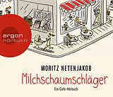 Audio CD (CD/SACD) Milchschaumschläger von Moritz Netenjakob