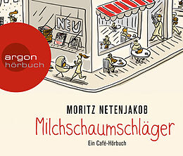 Audio CD (CD/SACD) Milchschaumschläger von Moritz Netenjakob