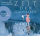 Audio CD (CD/SACD) (CD) Zeit der Schwalben von Nikola Scott