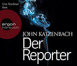 Audio CD (CD/SACD) Der Reporter von John Katzenbach
