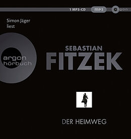 Audio CD (CD/SACD) Der Heimweg von Sebastian Fitzek