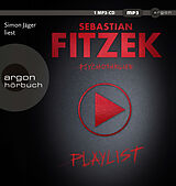 Audio CD (CD/SACD) Playlist von Sebastian Fitzek
