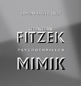 Audio CD (CD/SACD) (CD) Mimik von Sebastian Fitzek