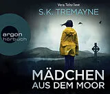 Audio CD (CD/SACD) Mädchen aus dem Moor von S.K. Tremayne