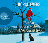 Audio CD (CD/SACD) Früher war mehr Weihnachten von Horst Evers