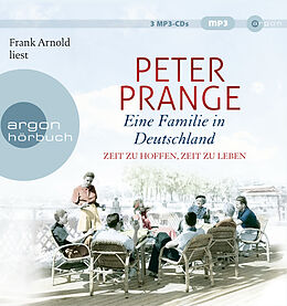 Audio CD (CD/SACD) Eine Familie in Deutschland von Peter Prange