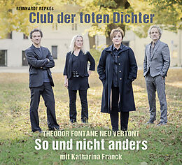 Audio CD (CD/SACD) Club der toten Dichter So und nicht anders von Reinhardt Repke