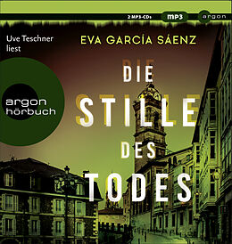 Audio CD (CD/SACD) Die Stille des Todes von Eva García Sáenz