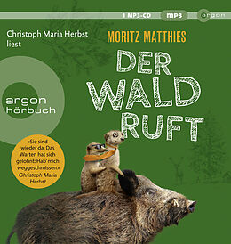 Audio CD (CD/SACD) Der Wald ruft von Moritz Matthies