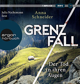 Audio CD (CD/SACD) Grenzfall  Der Tod in ihren Augen von Anna Schneider