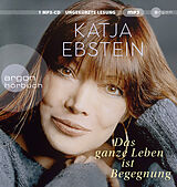 Audio CD (CD/SACD) Das ganze Leben ist Begegnung von Katja Ebstein