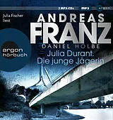 Audio CD (CD/SACD) (CD) Julia Durant. Die junge Jägerin von Andreas Franz, Daniel Holbe