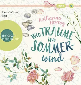 Audio CD (CD/SACD) Wie Träume im Sommerwind von Katharina Herzog