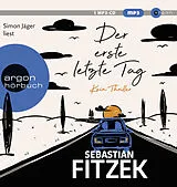 Audio CD (CD/SACD) Der erste letzte Tag von Sebastian Fitzek