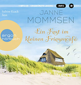 Audio CD (CD/SACD) (CD) Ein Fest im kleinen Friesencafé von Janne Mommsen