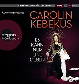 Audio CD (CD/SACD) Es kann nur eine geben von Carolin Kebekus, Mariella Tripke