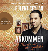 Audio CD (CD/SACD) Ankommen von Bülent Ceylan