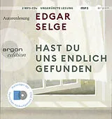 Audio CD (CD/SACD) Hast du uns endlich gefunden von Edgar Selge