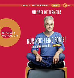 Audio CD (CD/SACD) (CD) Nur noch eine Folge! von Michael Mittermeier
