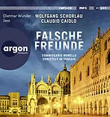 Audio CD (CD/SACD) (CD) Falsche Freunde von Wolfgang Schorlau, Claudio Caiolo