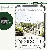 Audio CD (CD/SACD) Mrs Potts Mordclub und der tote Nachbar von Robert Thorogood