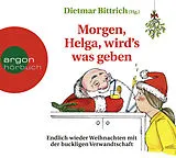 Audio CD (CD/SACD) Morgen, Helga, wirds was geben von Till Raether, Daniela Gassmann, Kirsten Fuchs