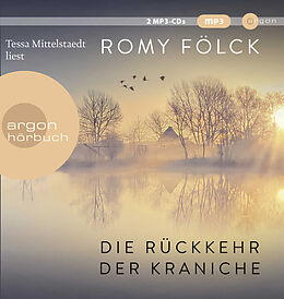 Audio CD (CD/SACD) Die Rückkehr der Kraniche von Romy Fölck