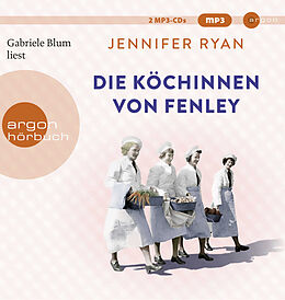 Audio CD (CD/SACD) Die Köchinnen von Fenley von Jennifer Ryan