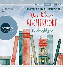 Audio CD (CD/SACD) (CD) Das kleine Bücherdorf: Winterglitzern von Katharina Herzog