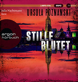 Audio CD (CD/SACD) Stille blutet von Ursula Poznanski