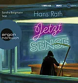 Audio CD (CD/SACD) Jetzt ist Sense von Hans Rath