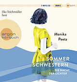 Audio CD (CD/SACD) Sommerschwestern  Die Nacht der Lichter von Monika Peetz