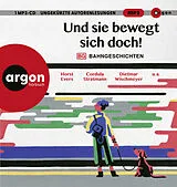 Audio CD (CD/SACD) Und sie bewegt sich doch! von Horst Evers, Dietmar Wischmeyer